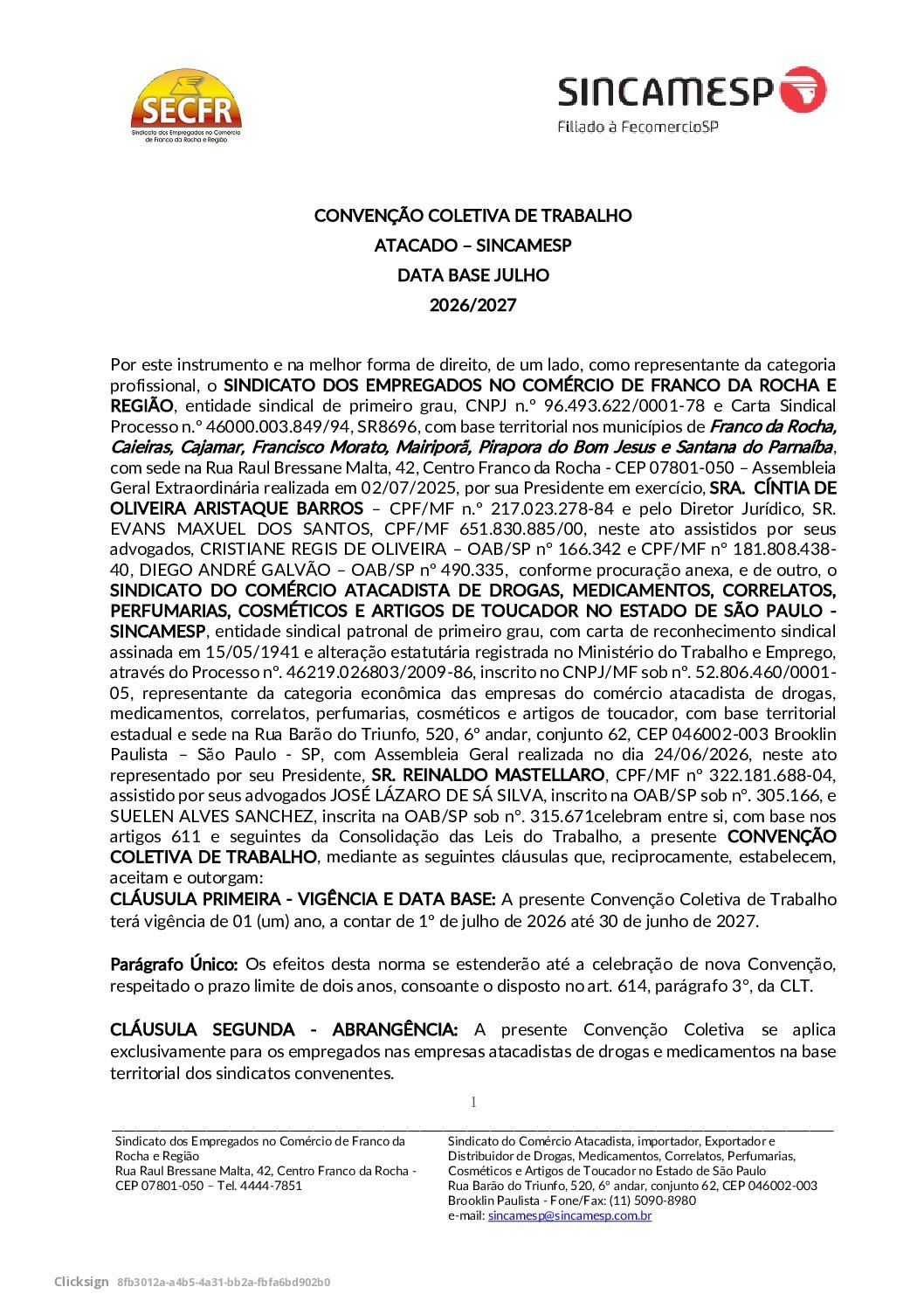 Atenção Trabalhadores  ATACADISTA DE DROGAS, MEDICAMENTOS, CORRELATOS, PERFUMARIAS, COSMÉTICOS E ARTIGOS DE TOUCADOR NO ESTADO DE SÃO PAULO – SINCAMESP