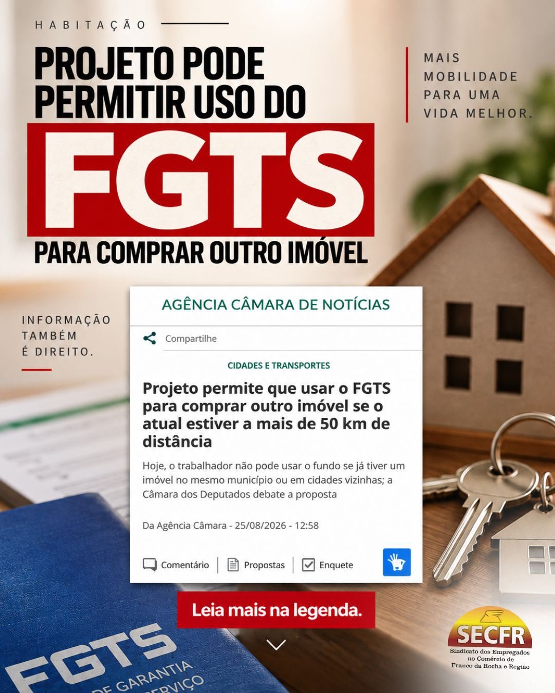 Uma proposta em debate na Câmara dos Deputados pode mudar as regras para o uso do FGTS na compra da casa própria.