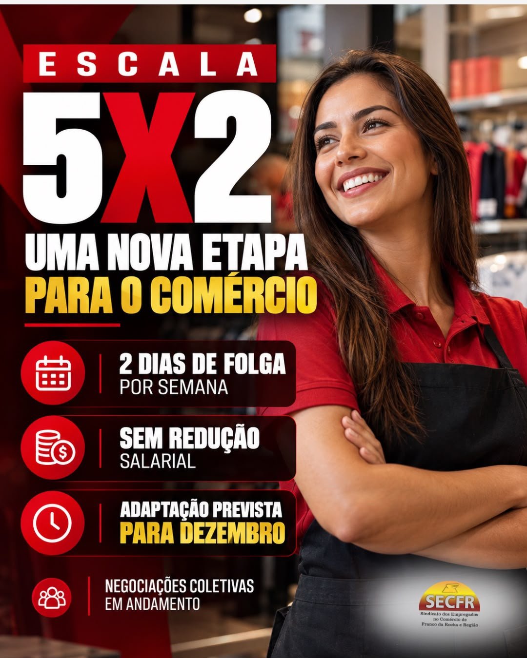 📢 ESCALA 5X2: O QUE MUDA PARA OS TRABALHADORES DO COMÉRCIO?