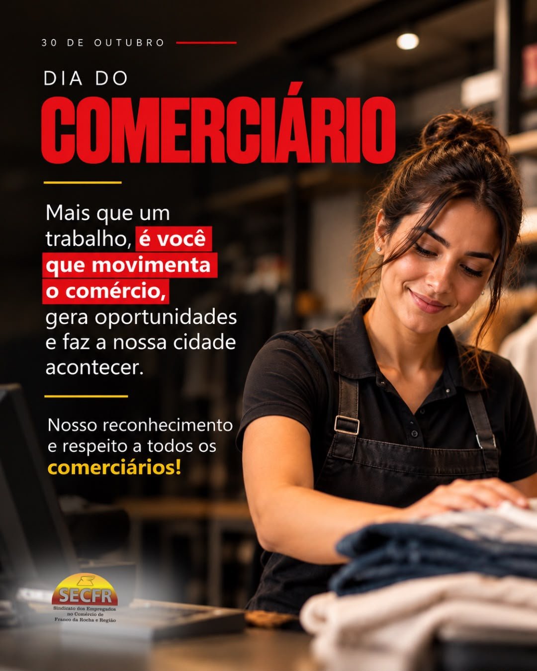 30 DE OUTUBRO | DIA DO COMERCIÁRIO
